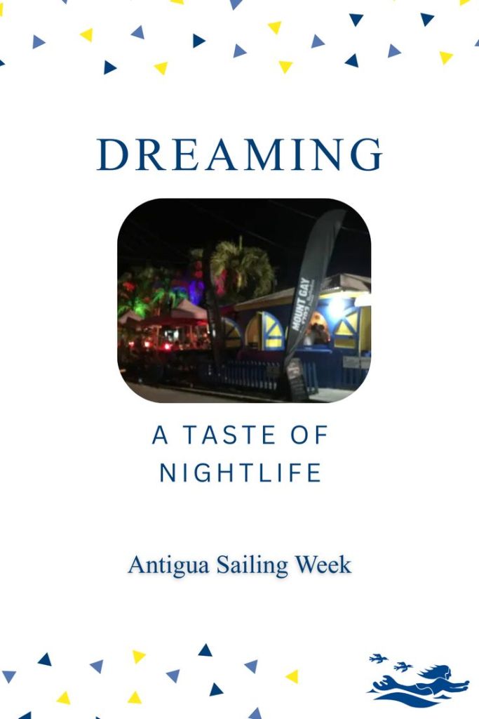 A night life scene during Antigua Sailing Week.