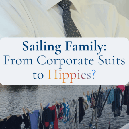 Sailing family transitioning from corporate life to life aboard a sailboat
