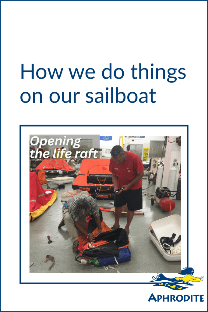 Opening our life raft at Solution One Maritime in Florida.