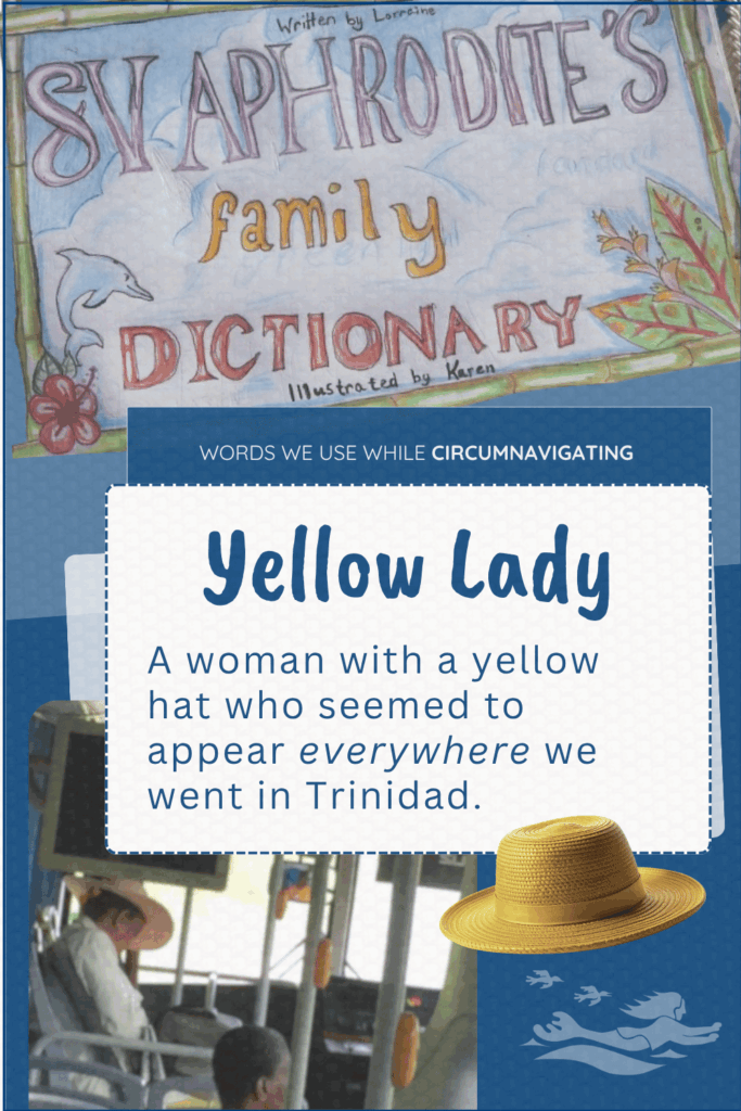 The Yellow Lady is a term in the SV Aphrodite Family Dictionary