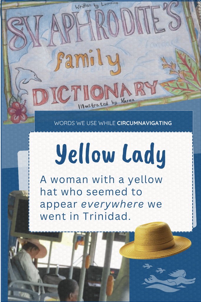 The Yellow Lady is a term in the SV Aphrodite Family Dictionary