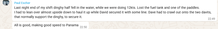 WhatsApp Note from Paul regarding Dave's dinghy that almost fell overboard at the end of Paul's shift.