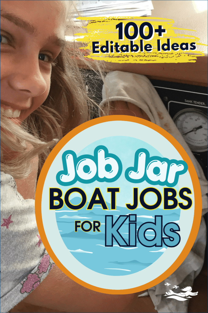 100+ Boat Job Ideas for Kids to Do on a Sailboat