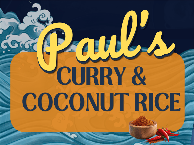 Paul’s Curry and Coconut Rice Recipe